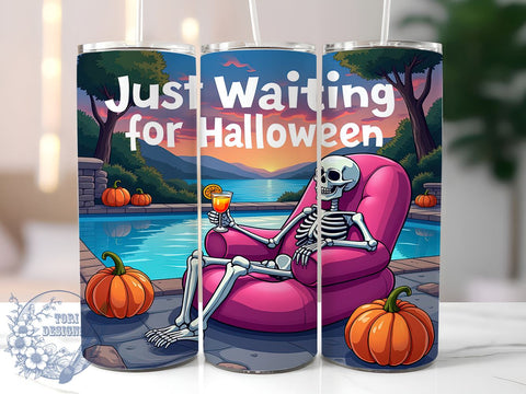 Just Waiting for Halloween 20oz Skinny Tumbler PNG, Spooky Summer Tumbler Sublimation Wrap, Straight & Tapered Tumbler Wrap, Instant Digital Download Sublimation ToriDesigns 