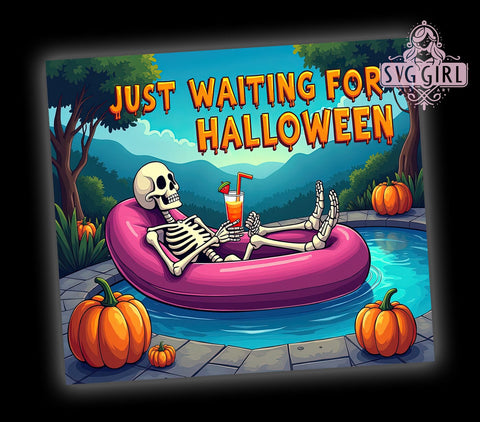 Just Waiting for Halloween 20oz Tumbler Wrap Sublimation Design, Straight Tapered Tumbler Wrap, Funny Skeleton Halloween Tumbler Png, Instant Digital Download Sublimation SvggirlplusArt 