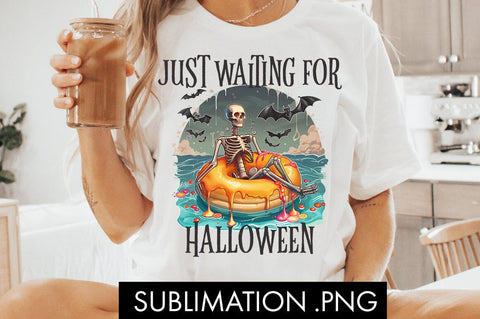 Just Waiting For Halloween PNG Sublimation Sublimation Freeling Design House 