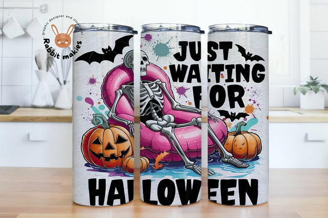 Just Waiting for Halloween Tumbler Wrap, Summerween tumbler wrap, Spooky Summer Halloween Tumbler Wrap, Skeleton Tumbler Wrap Design Sublimation Rabbitmakies 