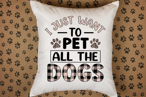 Just Want To Pet All The Dogs SVG Design SVG Designangry 