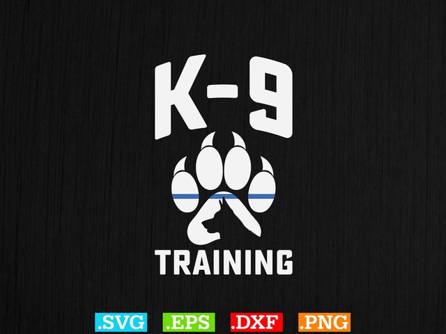 K-9 Training Shirt, Police Svg, Back the Blue Svg, Thin Blue Line Svg, Police Officer Svg, Police Wife Svg, Distressed Flag SVG Creativeart88 