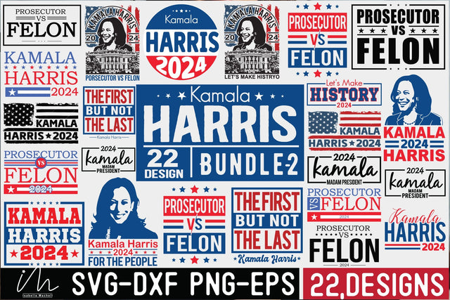 Kamala Harris 2024 SVG Bundle vol2, Kamala Harris bundle, Kamala Harris 2024 svg, Prosecutor vs felon, Madam President, Make the History, Harris for the people svg SVG Isabella Machell 
