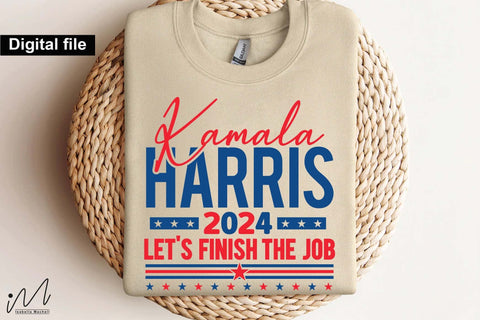 Kamala Harris let's finish the job svg, Camala Harris t-shirt, Madam President, Democratic t shirt, Camala Harris 2024 svg, Gift for Her SVG Isabella Machell 
