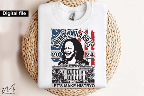 Kamala Harris let's make history svg, Camala Harris t-shirt, Madam President, Democratic t shirt, Camala Harris 2024 svg, Gift for Her SVG Isabella Machell 