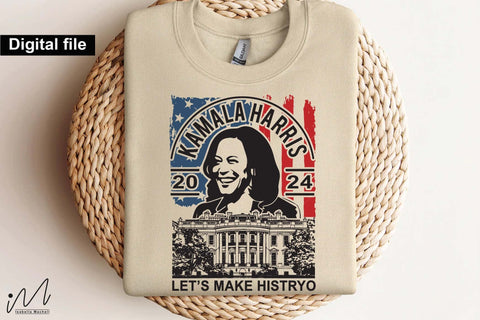 Kamala Harris let's make history svg, Camala Harris t-shirt, Madam President, Democratic t shirt, Camala Harris 2024 svg, Gift for Her SVG Isabella Machell 