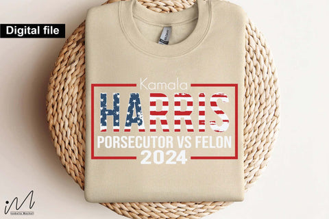 Kamala Harris svg, prosecutor vs felon svg, Camala Harris t-shirt, Madam President, Democratic t shirt, Camala Harris 2024 svg, Gift for Her SVG Isabella Machell 