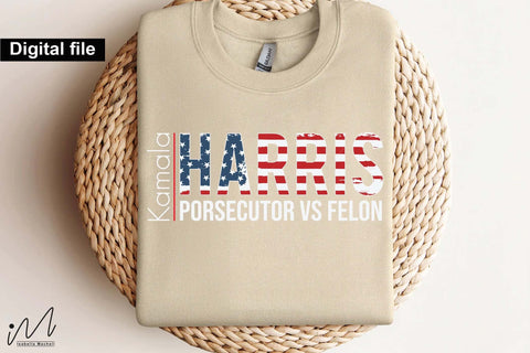 Kamala Harris svg, prosecutor vs felon svg, Camala Harris t-shirt, Madam President, Democratic t shirt, Camala Harris 2024 svg, Gift for Her SVG Isabella Machell 