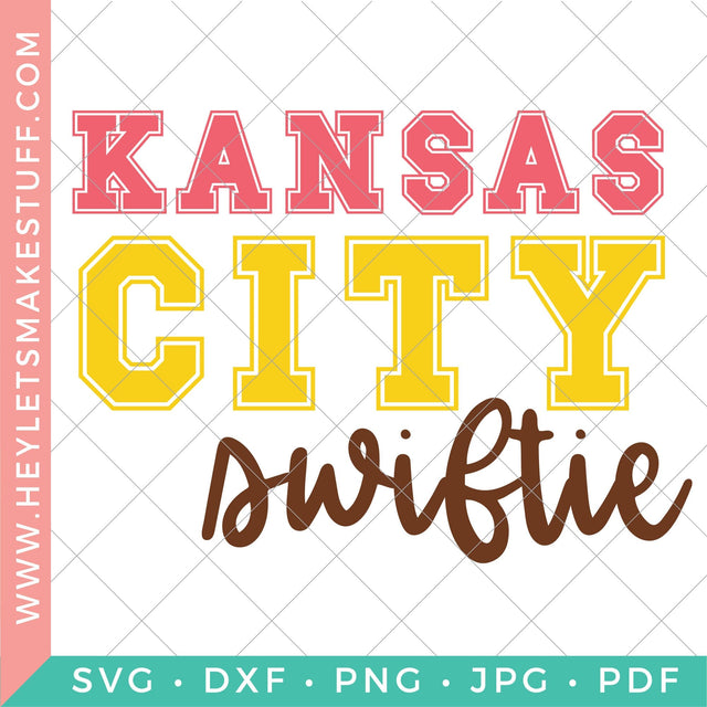 Kansas City Swiftie SVG Hey Let's Make Stuff 