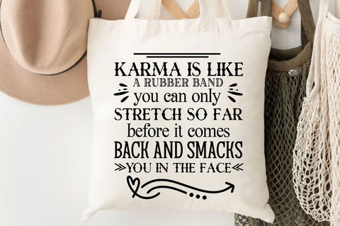 Karma is like a rubber Svg Design SVG Regulrcrative 