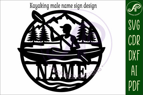 Kayaking male name sign svg laser cut SVG APInspireddesigns 