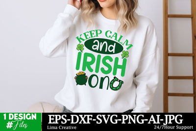 Keep Calm And Irish On SVG Cut File, Happy St.Patrick's Day, St.Patrick's Day Sublimation, St.Patrick's Day T-shirt Design, St.Patrick's Day Graphic Illustration SVG Insomnia Std 