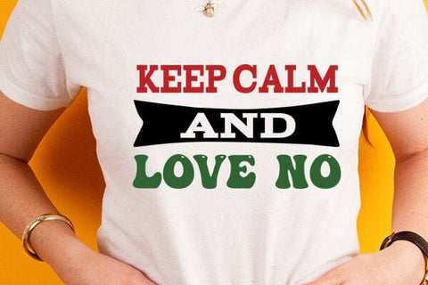 Keep Calm and love no SVG Angelina750 