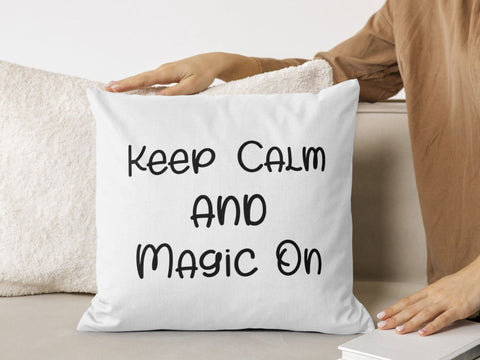Keep Calm and Magic On SVG SVG Paige Cole Studio 