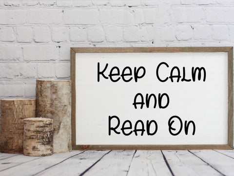 Keep Calm and Read On SVG SVG Paige Cole Studio 