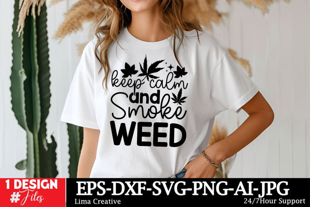 Keep Calm And Smoke Weed SVG Cut File SVG Insomnia Std 