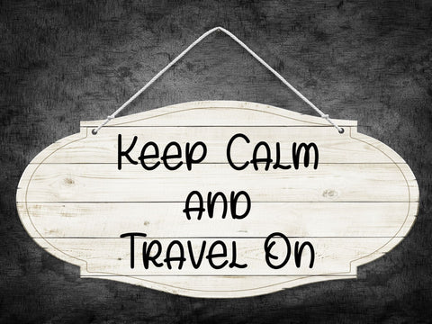 Keep Calm and Travel On SVG SVG Paige Cole Studio 