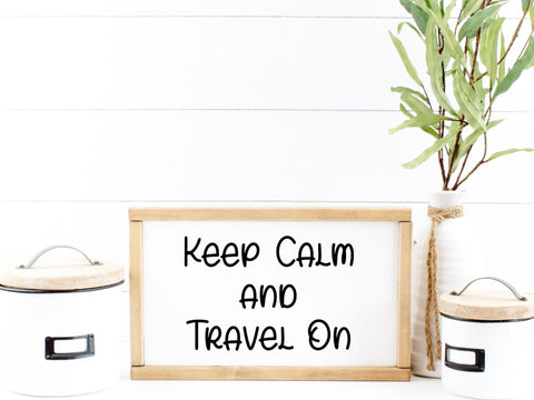 Keep Calm and Travel On SVG SVG Paige Cole Studio 