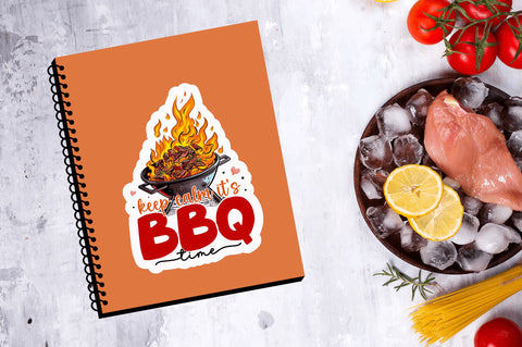 Keep calm its bbq Sticker Design Sublimation Regulrcrative 