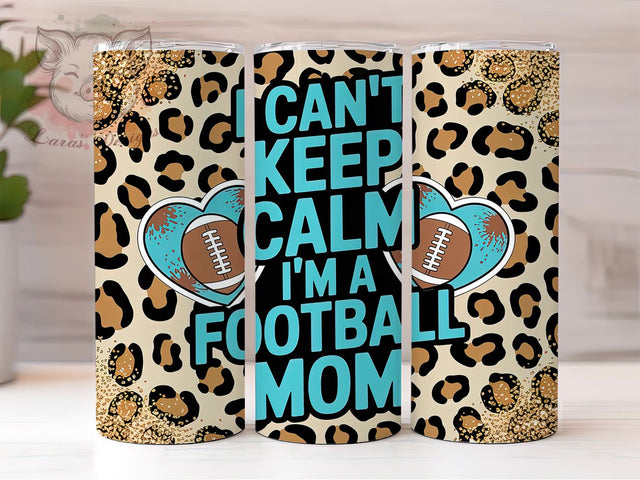 Keep Calm Proud Football Mom Tumbler, Keep Calm Mom Wrap, 20oz Sublimation Tumbler, Game Day Mom PNG, Printable Football Mom, Loud And Proud Mom Tumbler, Sports Mom Cup Design Sublimation Lara' s Designs 