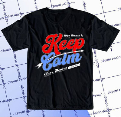 Keep Calm SVG, Inspirational Quotes, Motivatinal Quote Sublimation PNG T shirt Designs, Sayings SVG, Positive Vibes, SVG D2PUTRI Designs 
