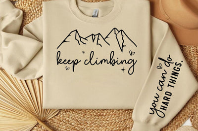 Keep climbing Sleeve SVG Design SVG Designangry 