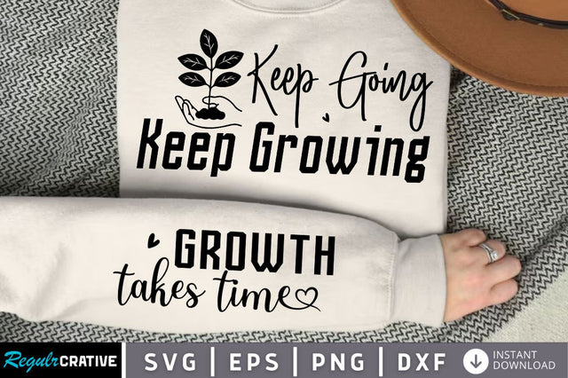 Keep Going Keep Growing Sleeve SVG, Boho Inspirational SVG, Love Yourself Svg, Positive Quotes SVG Design SVG Regulrcrative 