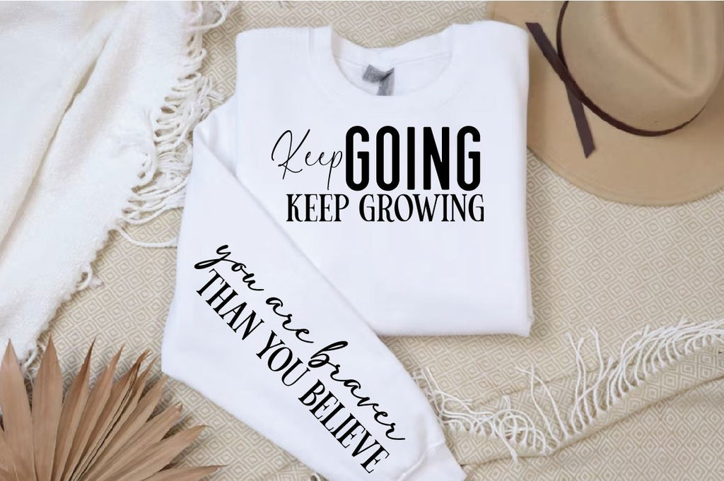 Keep going keep growing Sleeve SVG Design - So Fontsy