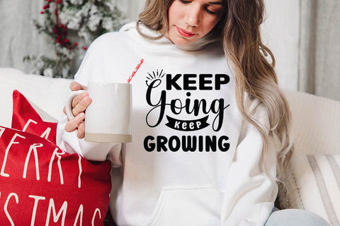Keep going keep growing SVG Angelina750 