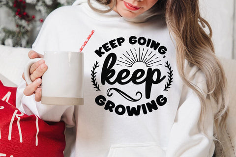 Keep going keep growing SVG Angelina750 