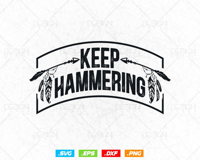 Keep Hammering Archery Motivational Bow Hunting Svg Png, Duck Deer Hunting Svg Files for Cricut Silhouette, Instant Download SVG DesignDestine 