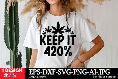 Keep It 420% SVG Cut File SVG Insomnia Std 