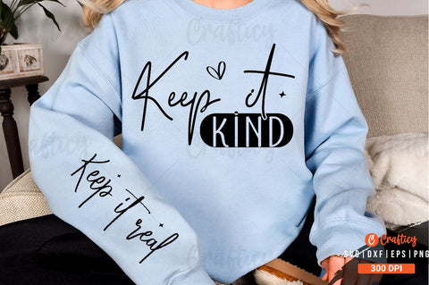 Keep it kind Sleeve SVG Design SVG Designangry 