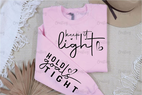 Keep it light Sleeve SVG Design SVG Designangry 