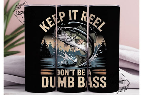 Keep It Reel Fishing 20oz Tumbler Sublimation sassyprint 