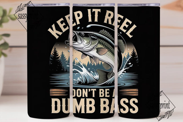 Keep It Reel Fishing 20oz Tumbler Sublimation sassyprint 