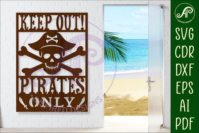 Keep out, Pirates only wall sign, SVG laser cut file SVG APInspireddesigns 