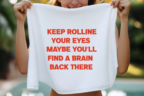 keep rolline your eyes maybe youll find a brain back there SVG Angelina750 