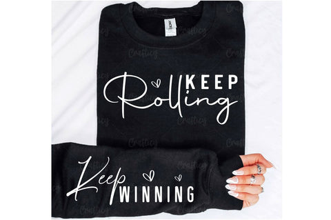 Keep rolling Sleeve SVG Design SVG Designangry 