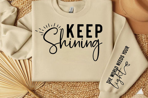 Keep shining SVG Sleeve Design SVG Designangry 