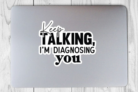 Keep talking I m diagnosing you SVG Angelina750 
