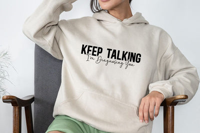 Keep Talking I m Diagnosing You SVG Angelina750 