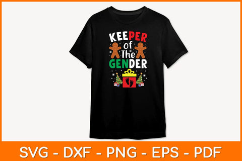 Keeper Of The Gender Svg Design SVG artprintfile 