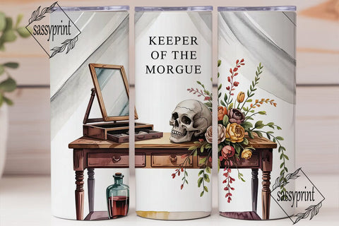 Keeper of the Morgue 20oz Tumbler Wrap Sublimation sassyprint 