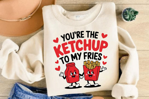 Ketchup to My Fries PNG Funny Valentine Sublimation Design Sublimation Regulrcrative 
