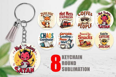 Keychain Bold Sassy Quotes Sublimation artnoy 