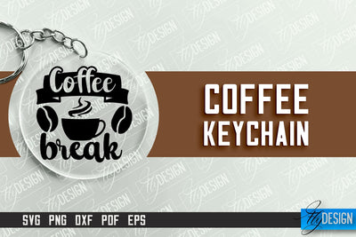 Keychain Coffee | Round Keychain Designs | Quotes SVG SVG Fly Design 