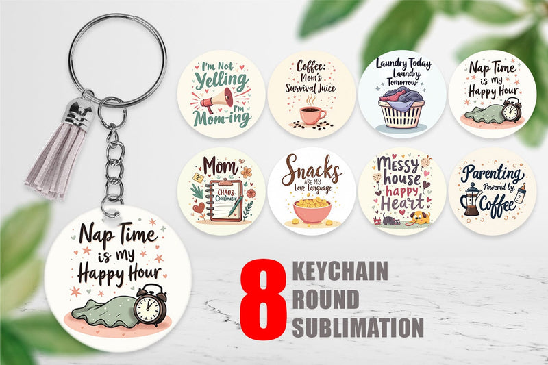Keychain Mom Humor Quotes Sublimation artnoy 