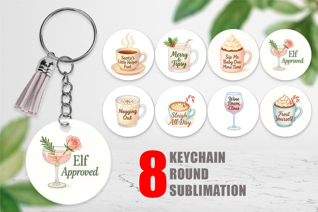Keychain Quotes Watercolor Holiday Beverage Humor Sublimation artnoy 