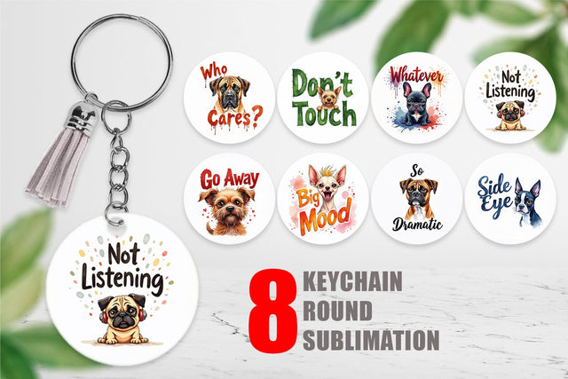 Keychain Sassy Attitude Ugly Cute Dog Quotes Sublimation artnoy 